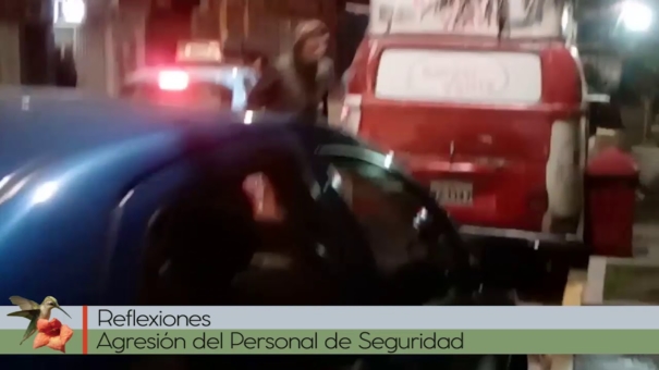 Agresión del Personal de Seguridad