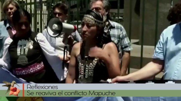 Se Reaviva el Conflicto Mapuche