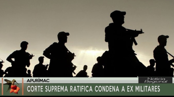 Corte Suprema Ratifica Condena a Ex Militares